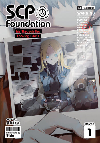 Scp Foundation Iris Through The Looking Glass Vol 1 Akira