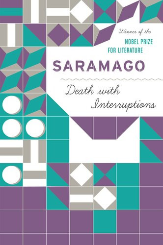Death With Interruptions Jos Saramago