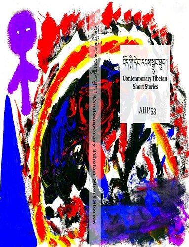 Ahp53 Contemporary Tibetan Short Stories Asian Highlands Perspectives