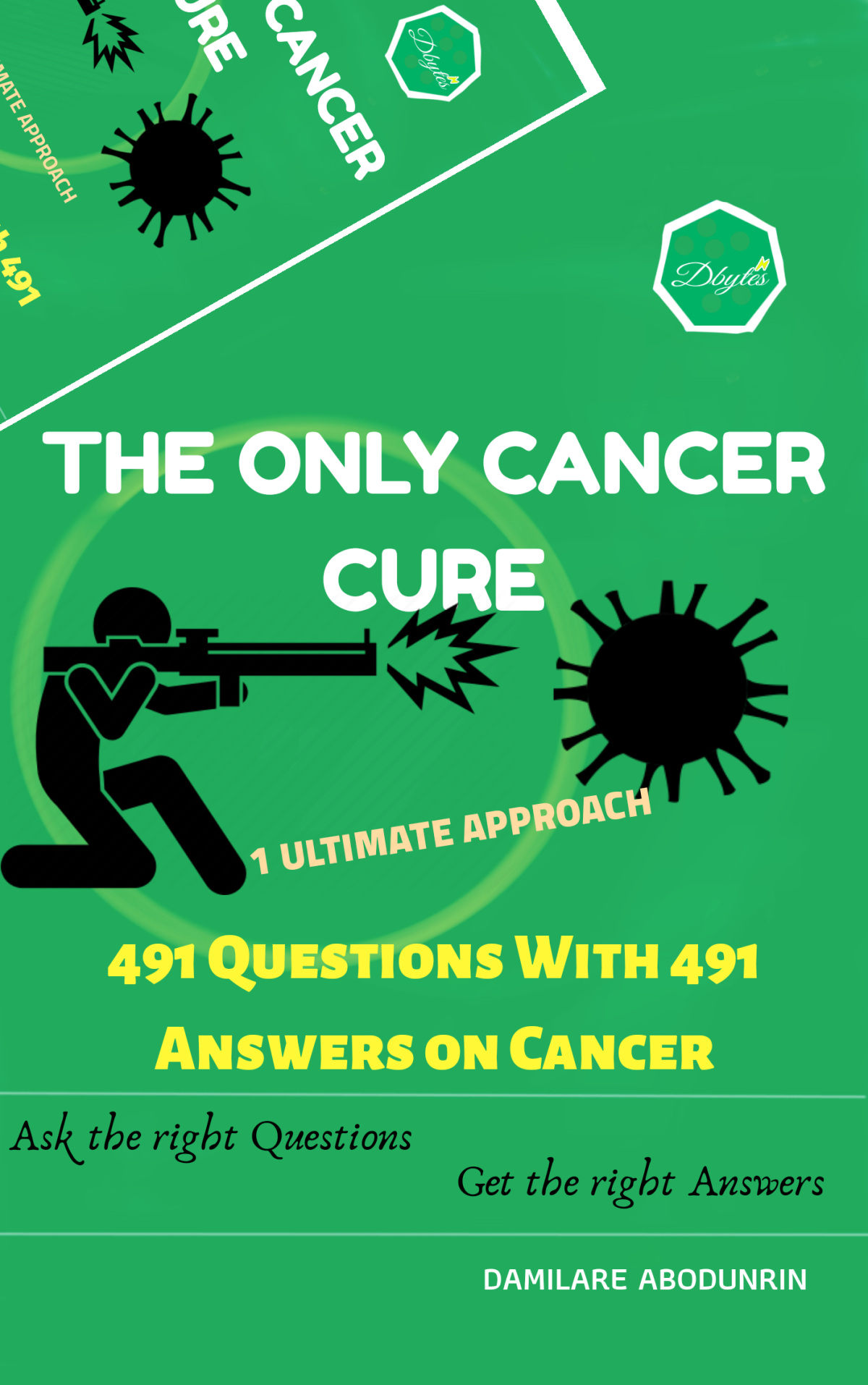 The Only Cancer Cure Damilare Abodunrin