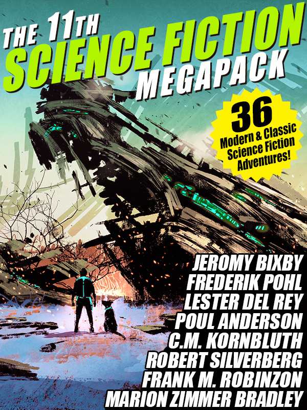 The Eleventh Science Fiction Megapack John Betancourt Wildsidepresscom