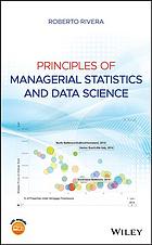 Principles Of Managerial Statistics And Data Science Roberto Rivera