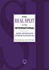 The Real Split In The International Theses On The Situationist International And Its Time 1972 Paperback Situationist International Internationale Situationniste Guy Debord Gianfranco Sanguinetti Raoul Vaneigem Ren Riesel Ren Vinet
