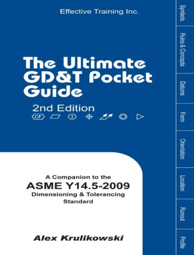Ultimate Gdt Pocket Guide Based On Asme Y1452009 Based On Asme Y1452009 Alex Krulikowski