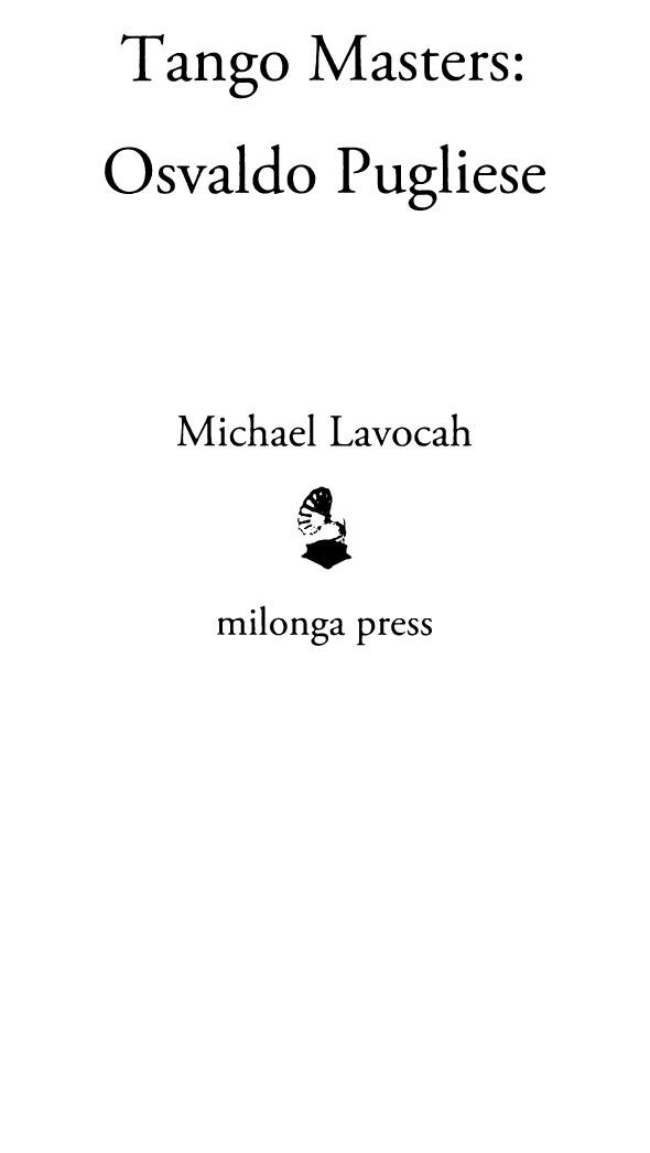 Tango Masters Osvaldo Pugliese Michael Lavocah
