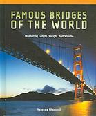 Famous Bridges Of The World Measuring Length Weight And Volume Maxwell