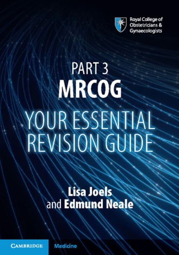 Part 3 Mrcog Your Essential Revision Guide 1st Lisa Joels Edmund Neale