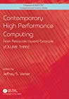 Contemporary High Performance Computing From Petascale Toward Exascale Volume 3 Jeffrey S Vetter