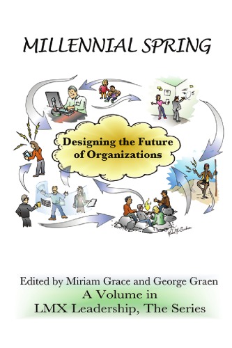 Millennial Spring Designing The Future Of Organizations Grace