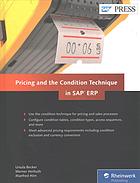 Pricing And The Condition Technique In Sap Erp 1 Auflage Becker
