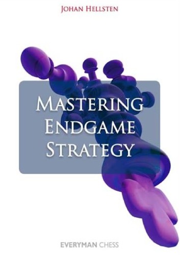 Mastering Endgame Strategy Johan Hellsten
