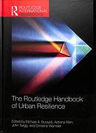 The Routledge Handbook Of Urban Resilience Michael A Burayidi