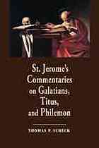 St Jeromes Commentaries On Galatians Titus And Philemon Scheck