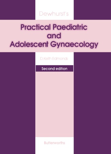 Dewhursts Practical Paediatric And Adolescent Gynaecology 2nd Ed Edmonds