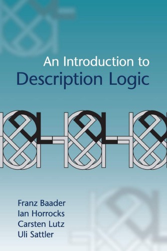 An Introduction To Description Logic Franz Baader Ian Horrocks