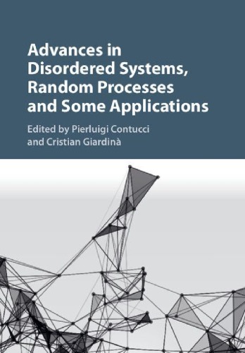 Advances In Disordered Systems Random Processes And Some Applications Pierluigi Contucci