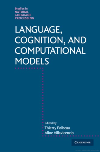Language Cognition And Computational Models Thierry Poibeau
