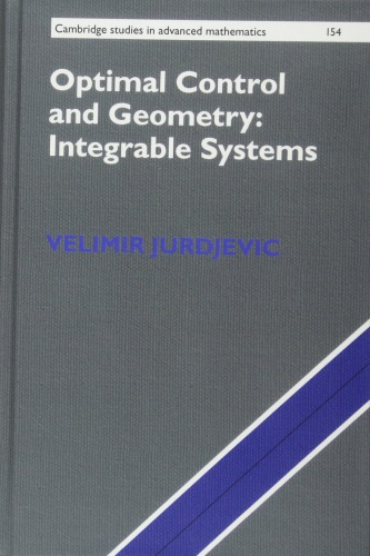 Optimal Control And Geometry Integrable Systems Velimir Jurdjevic