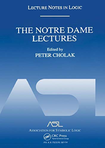 The Notre Dame Lectures Peter Cholak