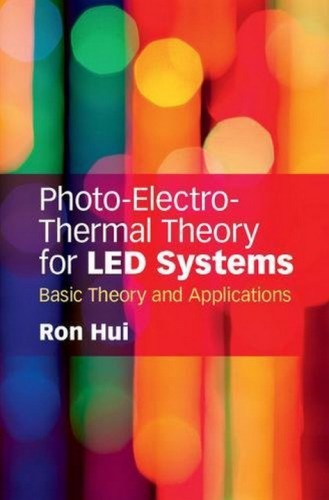Photoelectrothermal Theory For Led Systems Ron Hui