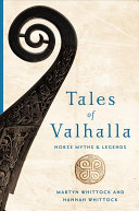 Tales Of Valhalla Norse Myths And Legends Reprint Whittock Mwhittock
