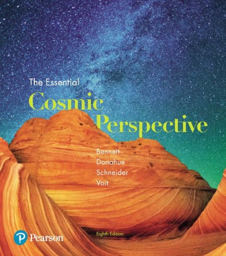 The Essential Cosmic Perspective 8th Edition 8th Jeffrey O Bennett