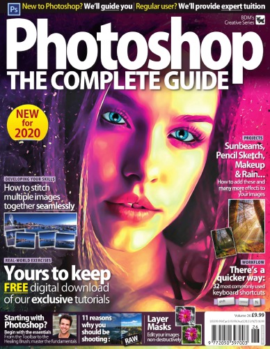 Photoshop The Complete Guide Vol 26 2019 Black Dog Media Ltd