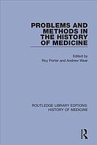 Problems And Methods In The History Of Medicine Roy Porter Andrew Weir