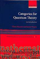 Categories For Quantum Theory An Introduction Chris Heunen Jamie Vicary
