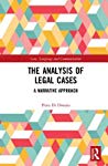 The Analysis Of Legal Cases A Narrative Approach 1st Edition Flora Di Donato