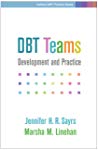 Dbt Teams Development And Practice Paperback Jennifer H R Sayrs Marsha M Linehan