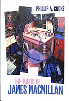 The Music Of James Macmillan Cooke Phillip A