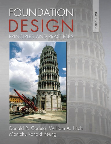 Foundation Design Principles And Practices 3rd Donald P Coduto