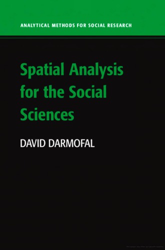 Spatial Analysis For The Social Sciences David Darmofal