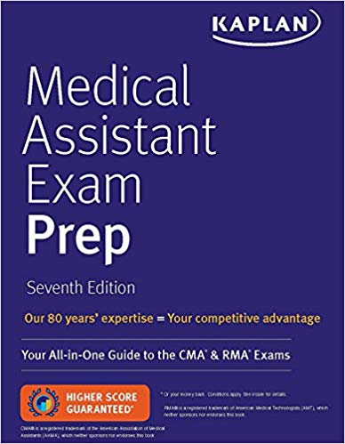 Medical Assistant Exam Prep Your Allinone Guide To The Cma Rma Exams 7th Kaplan Nursing
