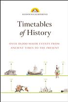 Timetables Of History Over 10000 Major Events From Ancient Times To The Present Clint Twist