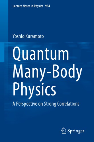 Quantum Manybody Physics A Perspective On Strong Correlations Yoshio Kuramoto