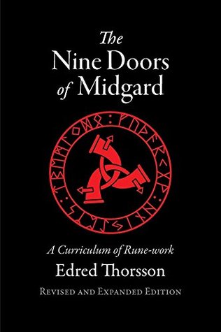 The Nine Doors Of Midgard A Curriculum Of Runework Kindle Edition Edred Thorsson