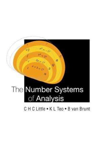 The Number Systems Of Analysis C H C Little K L Teo B Van Brunt