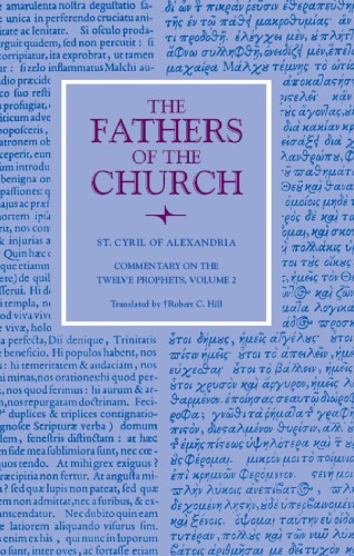 Commentary On The Twelve Prophets Volume 2 Saint Cyril Of Alexandria