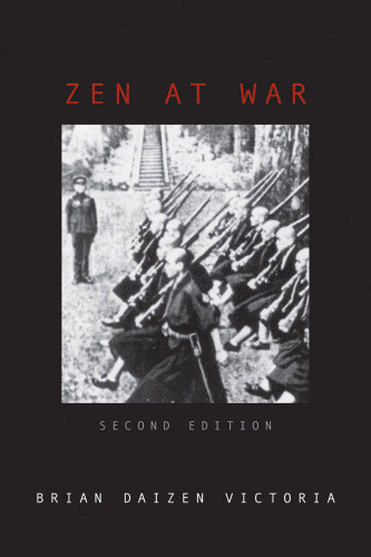 Zen At War War And Peace Library 2nd Edition Brian Daizen Victoria