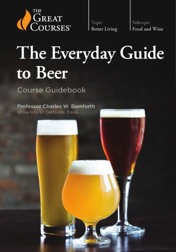 Everyday Guide To Beer Charles W Bamforth