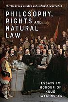 Philosophy Rights And Natural Law Essays In Honour Of Knud Haakonssen Haakonssen