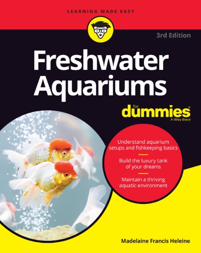 Freshwater Aquariums For Dummies 3rd Madelaine Francis Heleine