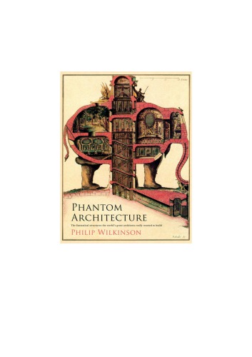 Phantom Architecture Philip Wilkinson
