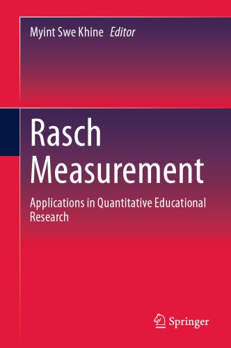 Rasch Measurement Applications In Quantitative Educational Research 1st Edition Myint Swe Khine