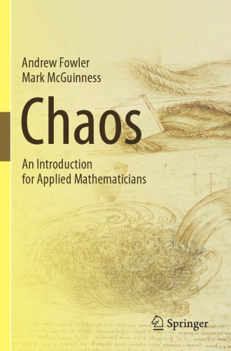 Chaos An Introduction For Applied Mathematicians 1st Edition Fowler