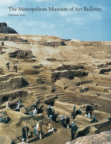 Discovering The Art Of The Ancient Near East Archaeological Excavations Supported By The Metropolitan Museum Of Art 19312010 Paul Collins