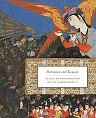 Romance And Reason Islamic Transformations Of The Classical Past Casagrandekim