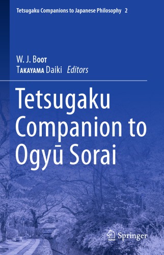 Tetsugaku Companion To Ogyu Sorai Wj Boot Daiki Takayama